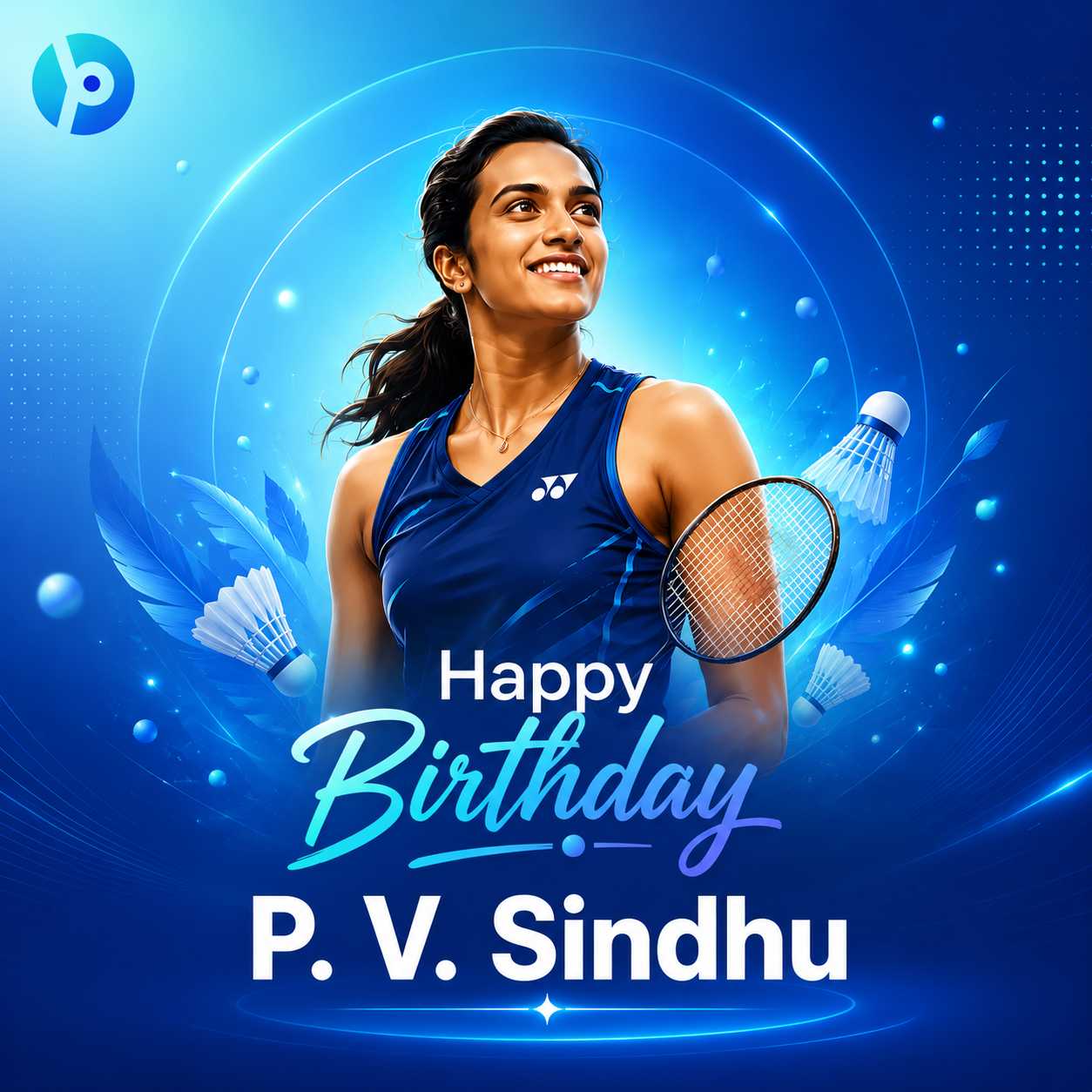P. V. Sindhu Birthday