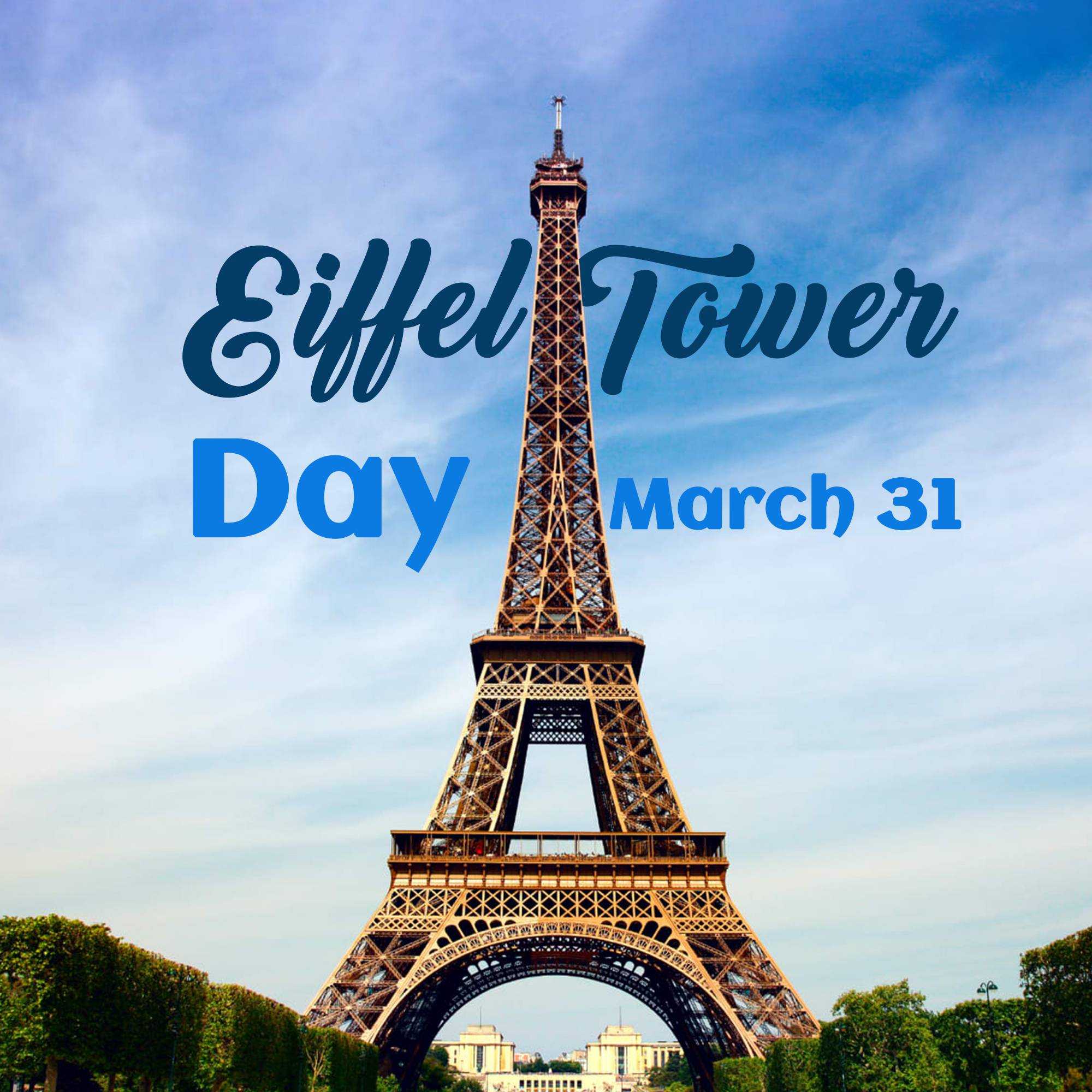 Eiffel Tower Day
