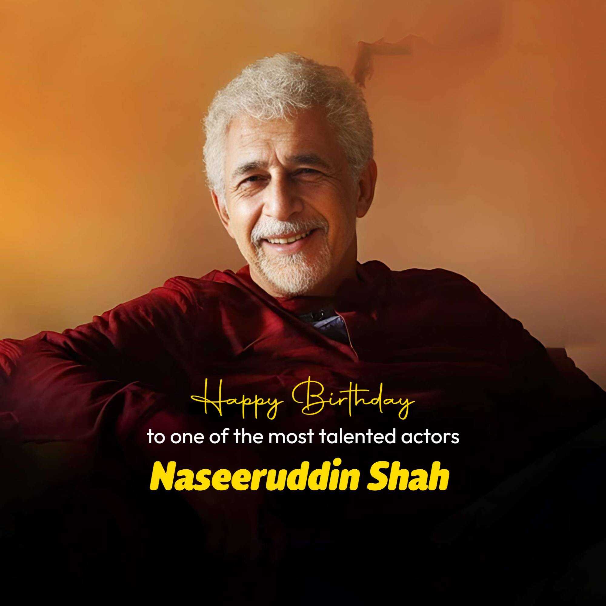 Naseeruddin Shah Birthday
