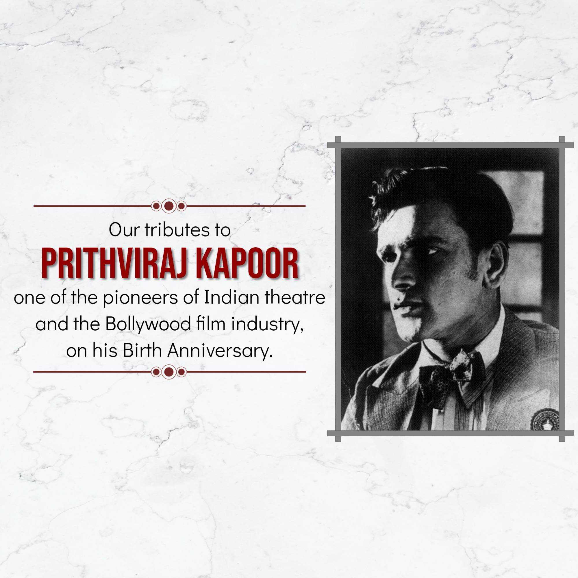 prithviraj_kapoor_birth_anniversary