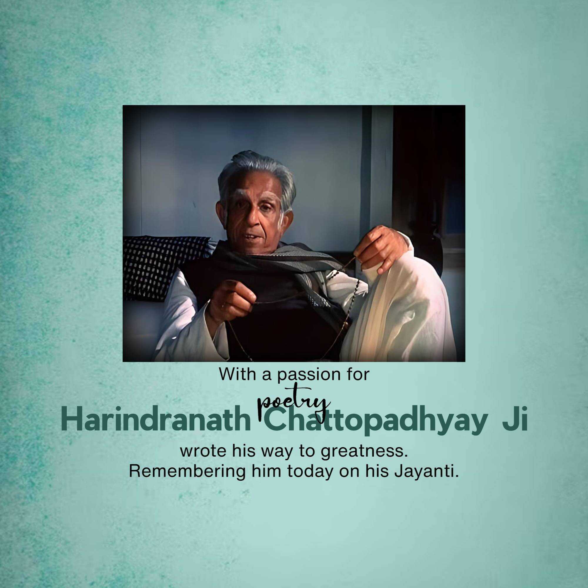 Harindranath Chattopaadhyaay Ji Jayanti