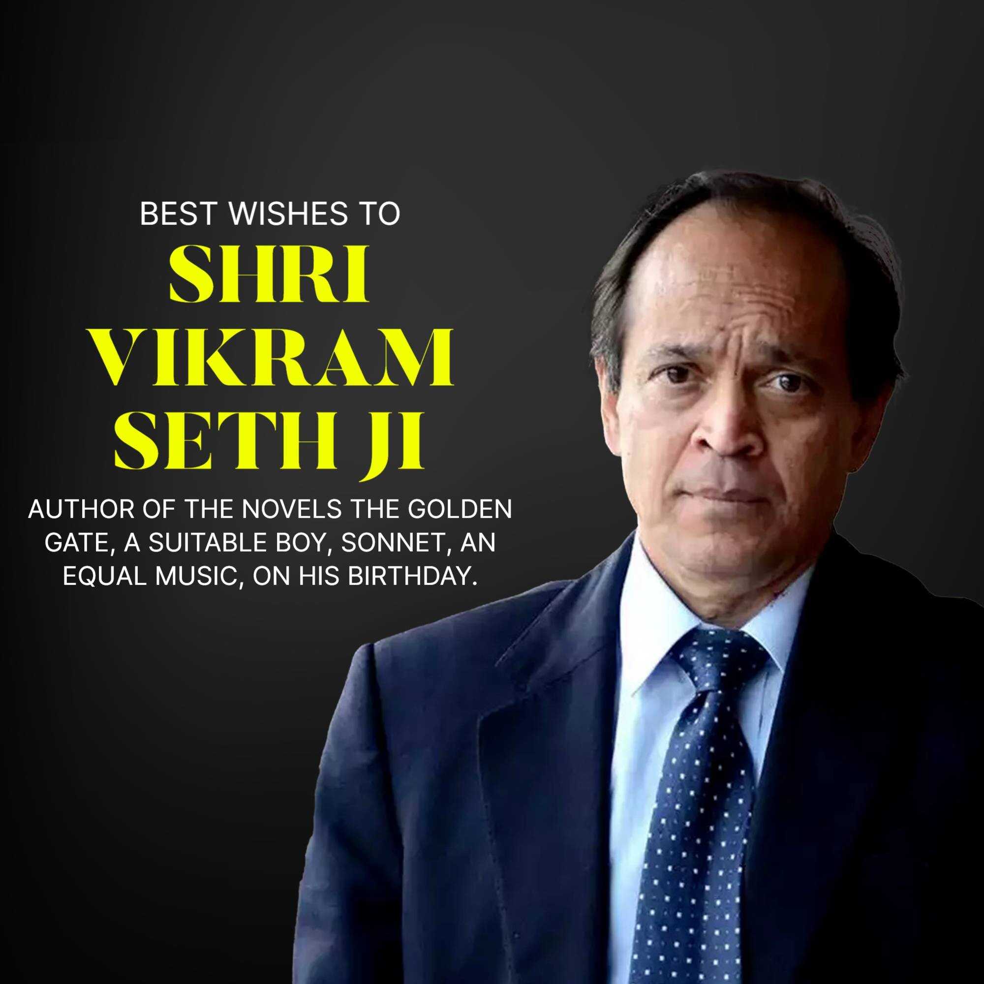 Vikram Seth Birthday