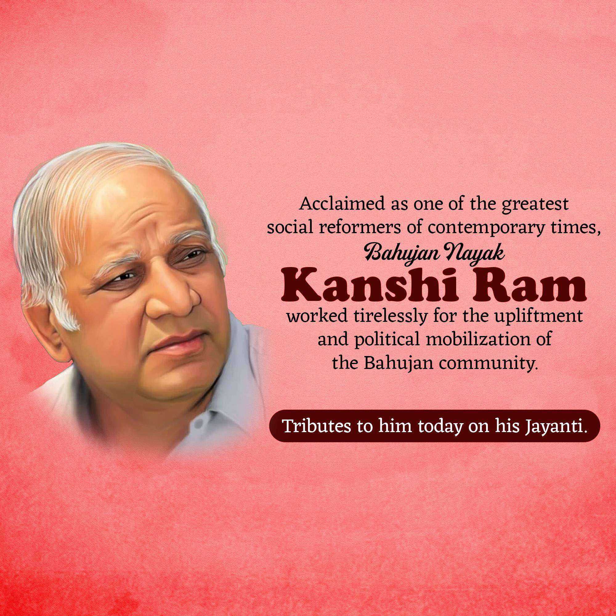Kanshi Ram Jayanti