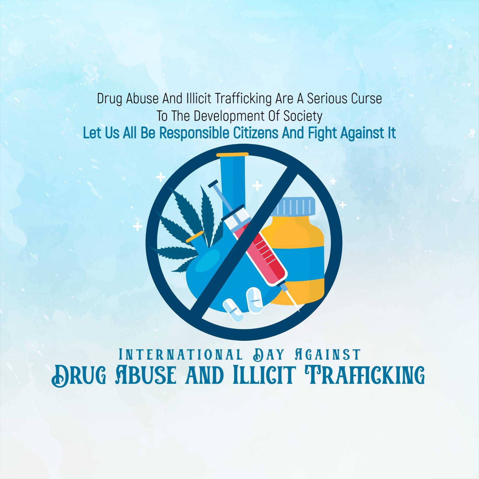 International Day Against Drug Abuse