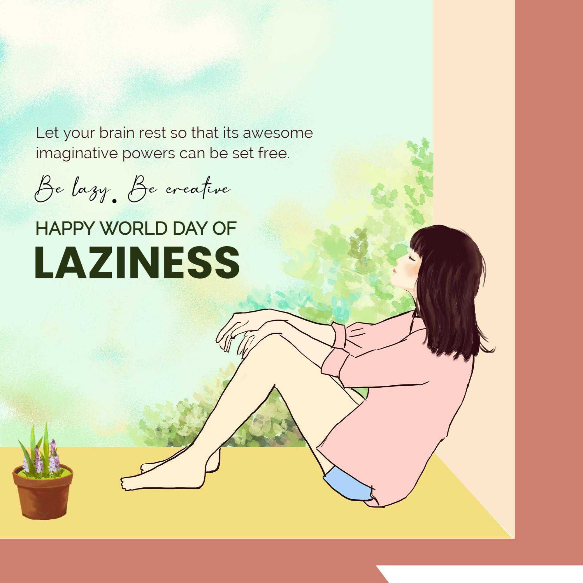 World Day Of Laziness