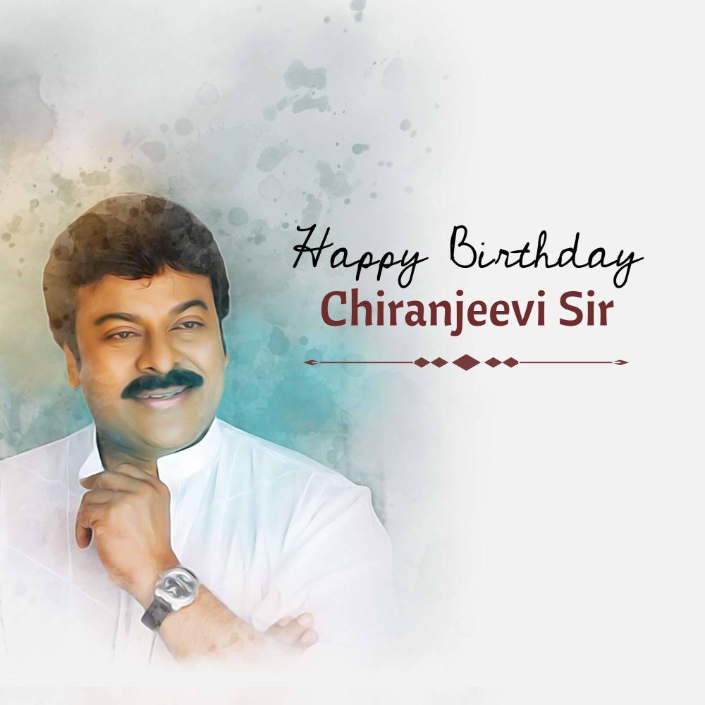 Chiranjeevi Birthday
