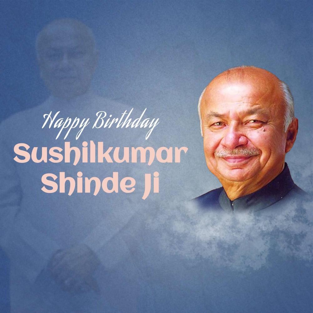 Sushil Kumar Shinde Birthday