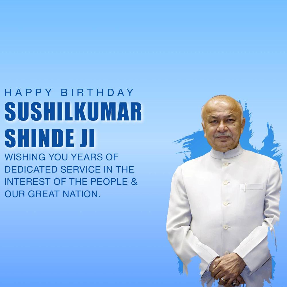 Sushil Kumar Shinde Birthday