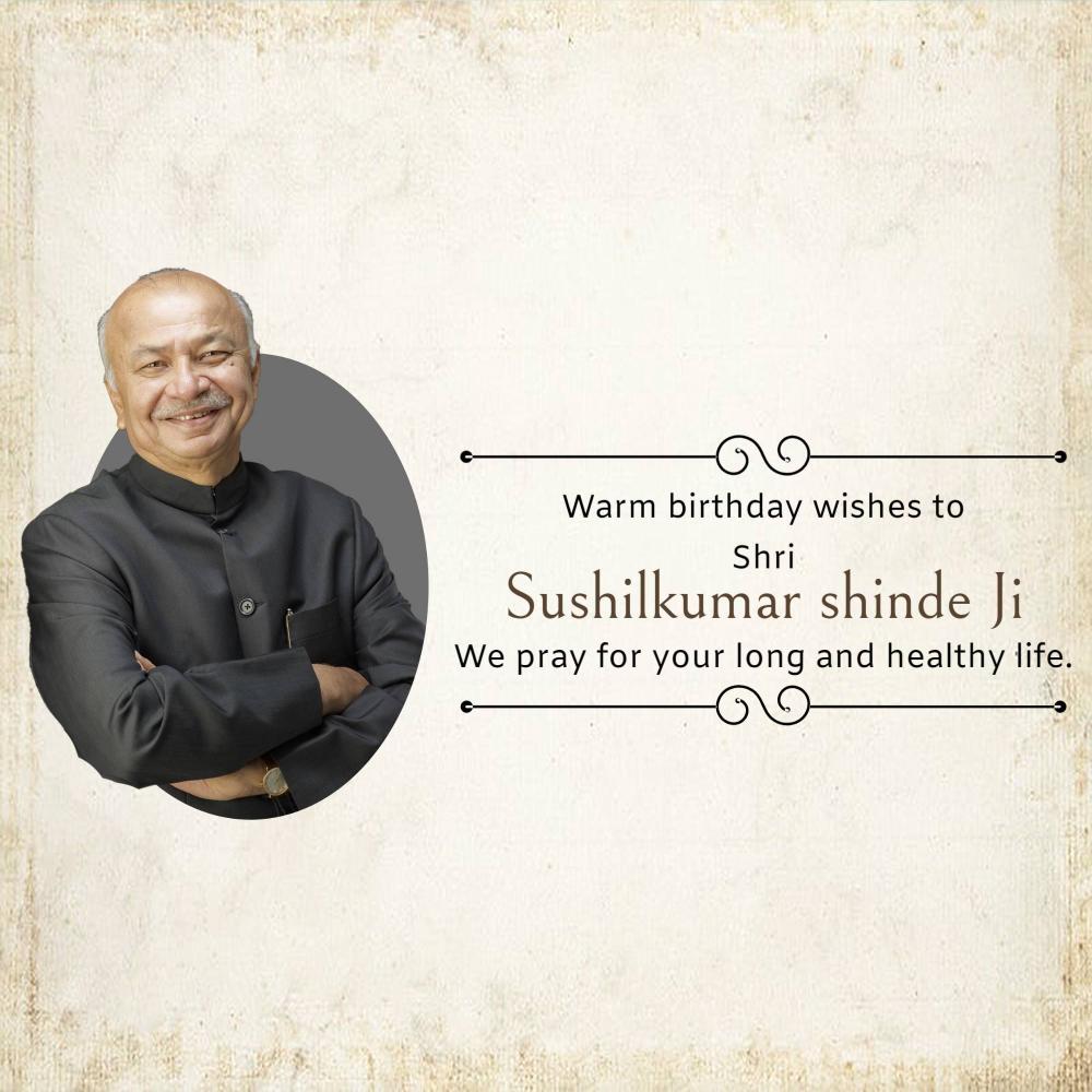 Sushil Kumar Shinde Birthday