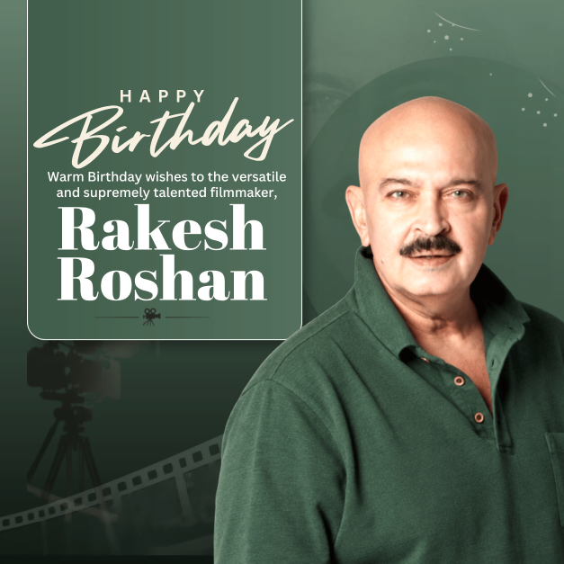 Rakesh Roshan Birthday