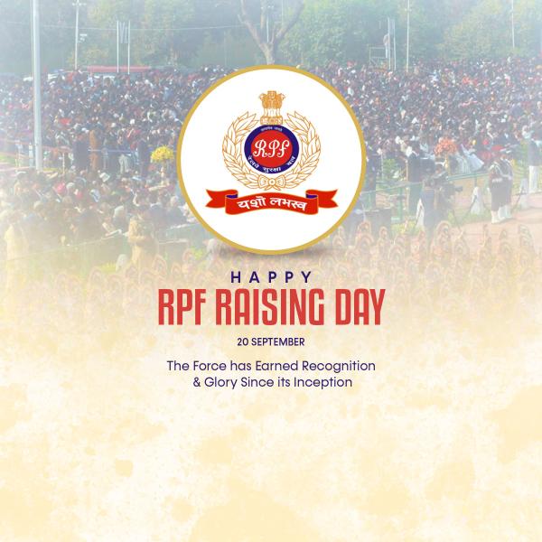 Railway Protection Force (RPF) Raising Day